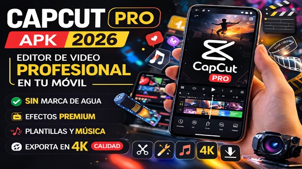 capcut pro apk 2026 android